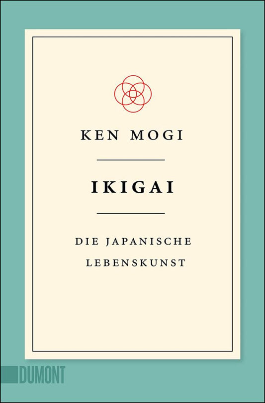 Ikigai: Die japanische Lebenskunst