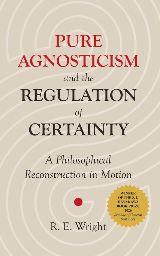 Pure Agnosticism and the Regulation of Certainty: A Philosophical Reconstruction in Motion