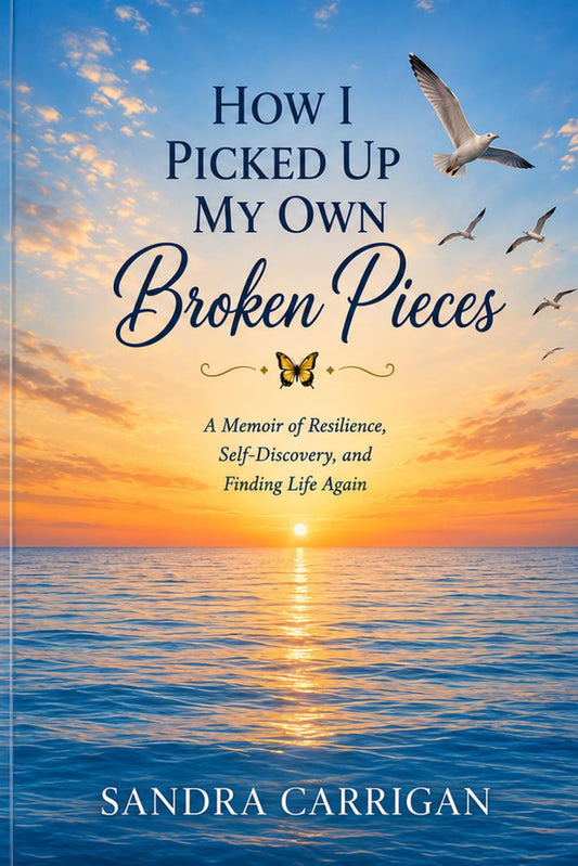 How I Picked Up My Own Broken Pieces