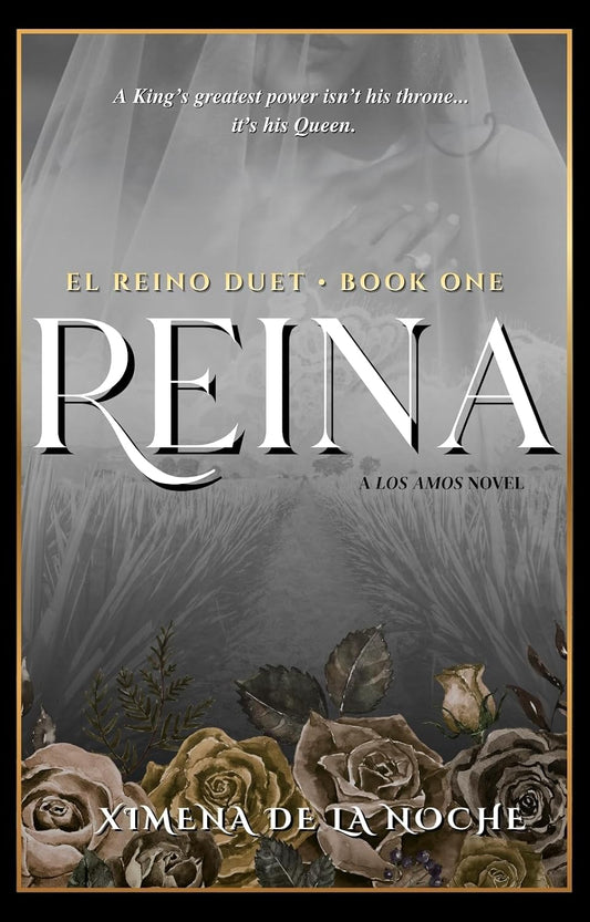 Reina: A Los Amos Novel (El Reino Duet Book 1)