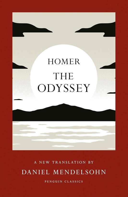 The Odyssey: A New Translation by Daniel Mendelsohn