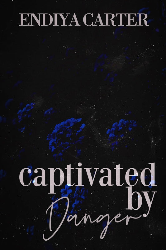 Captivated by Danger (The Danger Family Book 2)