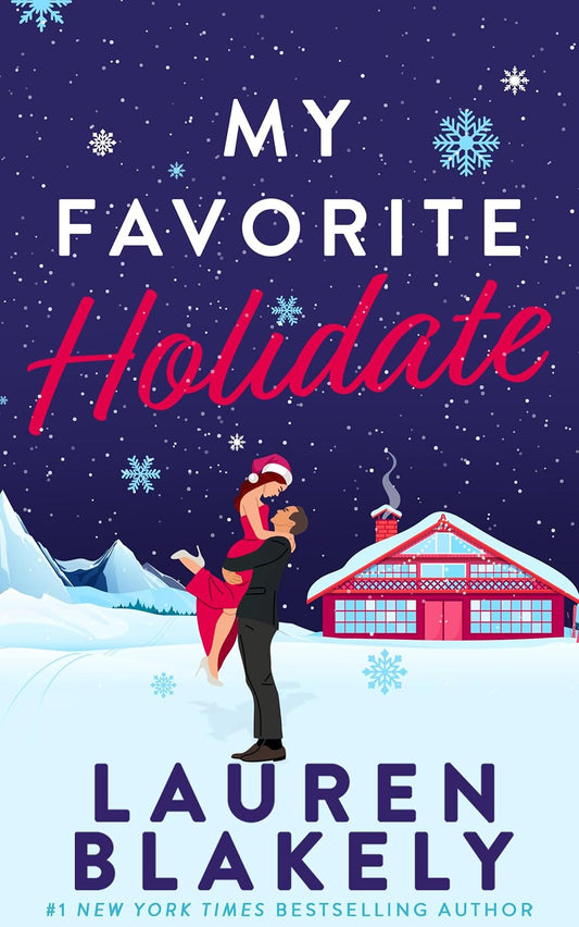 My Favorite Holidate: A Standalone Holiday Romance