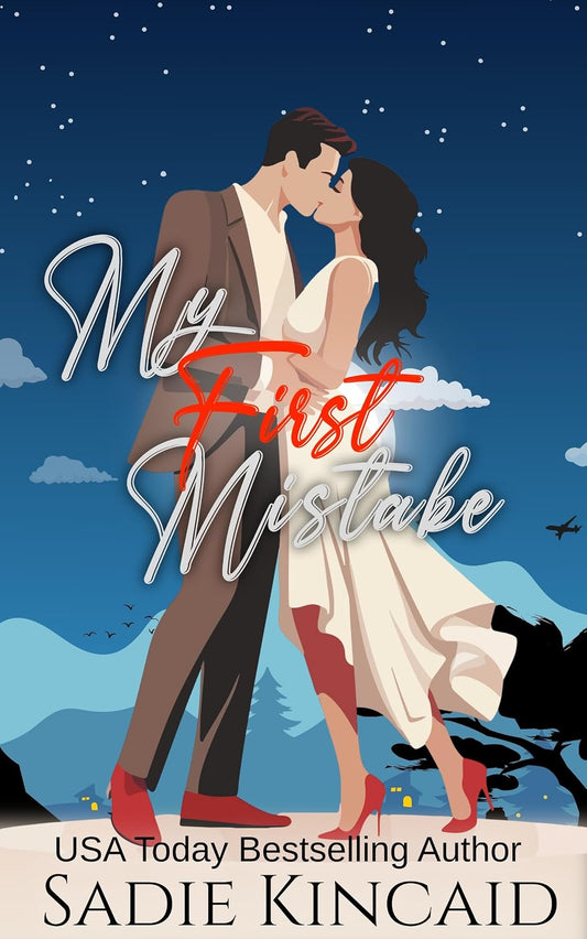 My First Mistake