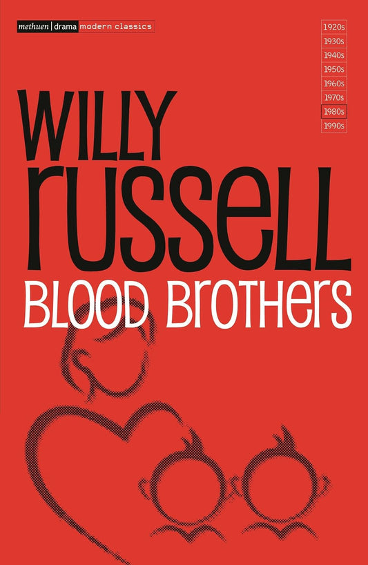 Blood Brothers: Willy Russell (Modern Classics)