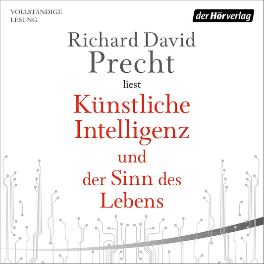 Künstliche Intelligenz und der Sinn des Lebens: Ein Essay