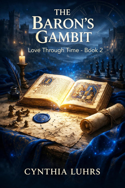 The Baron's Gambit (Love Through Time Book 2)