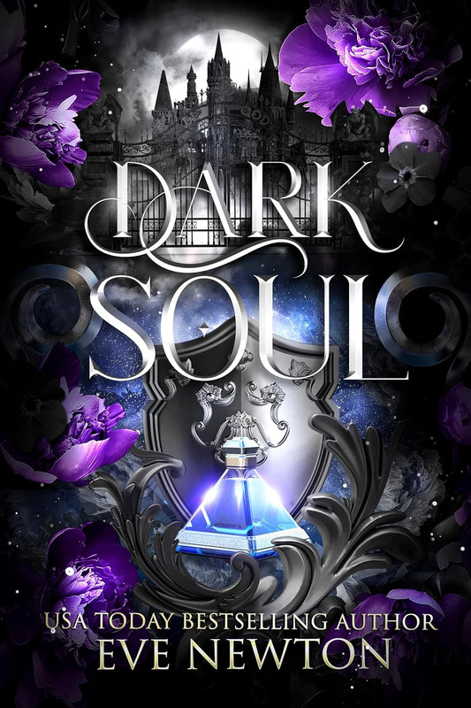 Dark Soul: A Dark Paranormal Reverse Harem (Eternal Legacy (SilverGate Academy) Book 1)