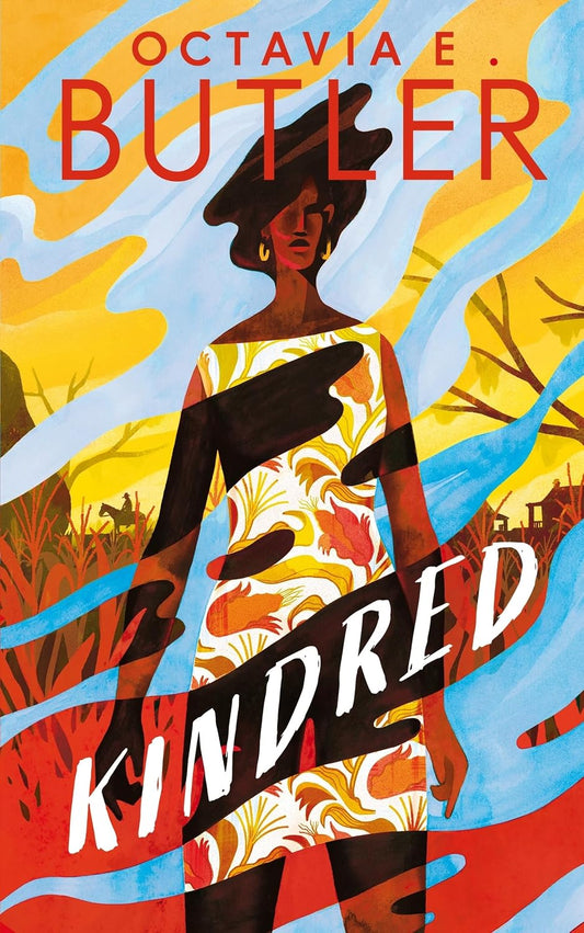 Kindred: The ground-breaking masterpiece from the New York Times bestseller