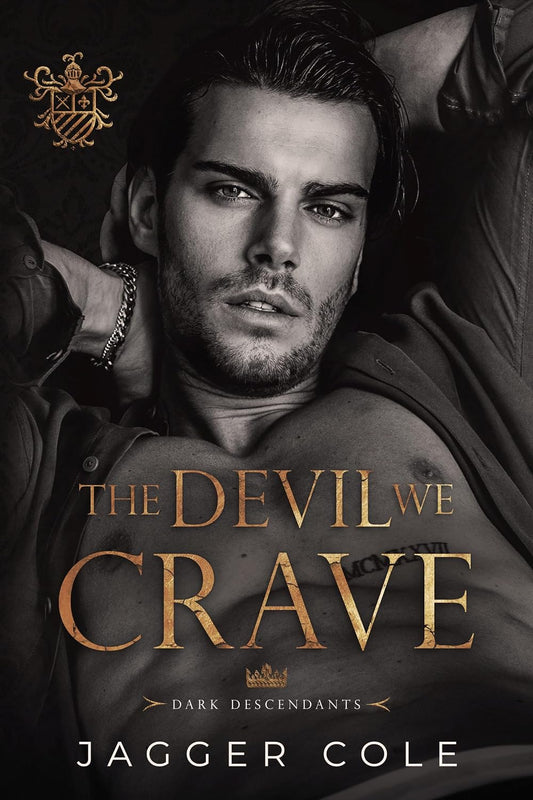 The Devil We Crave: A Dark College Romance (Dark Descendants)
