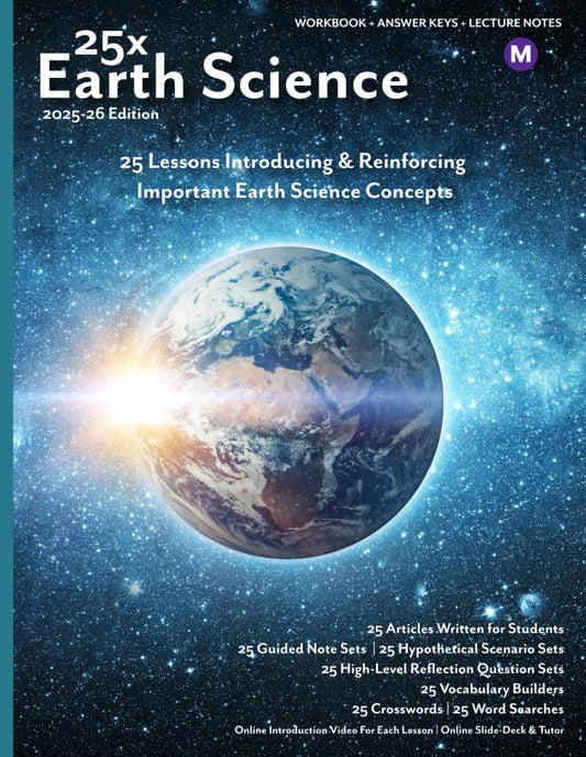 25x: Earth Science - Middle School - 25 Mini-Lessons To Introduce, Reinforce, and Highlight the Importance of Earth Science Topics - 25 Articles, 25 ... (25x High & Middle School Science Series)
