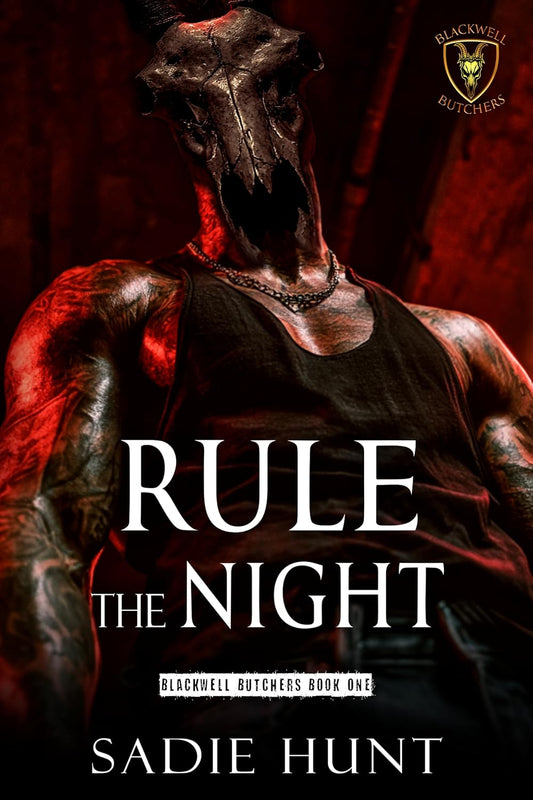 Rule the Night (Blackwell Butchers Book 1)