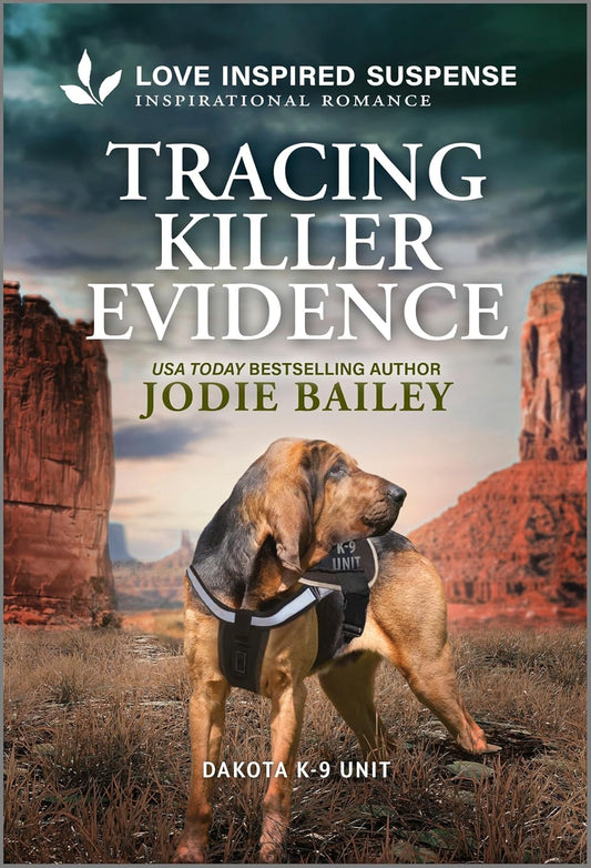 Tracing Killer Evidence: A K-9 Kidnapping Mystery Inspirational Suspense Romance (Dakota K-9 Unit Book 5)
