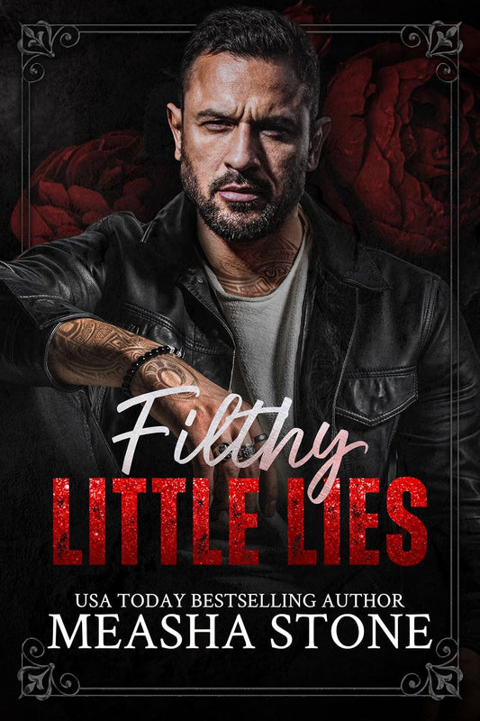 Filthy Little Lies: A Dark Mafia Romance