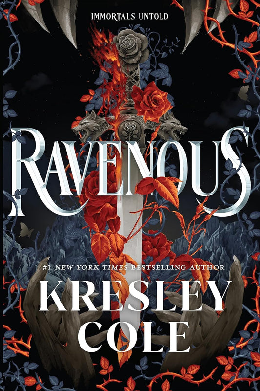Ravenous (Immortals Untold Book 1)
