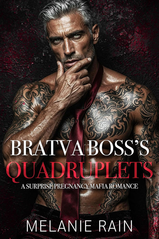 Bratva Boss's Quadruplets: A Surprise Pregnancy Mafia Romance