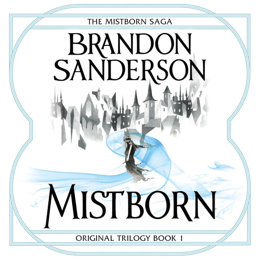 Mistborn: Mistborn, Book 1