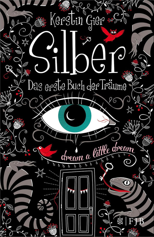 Das erste Buch der Träume (Silber-Trilogie, Band 1)