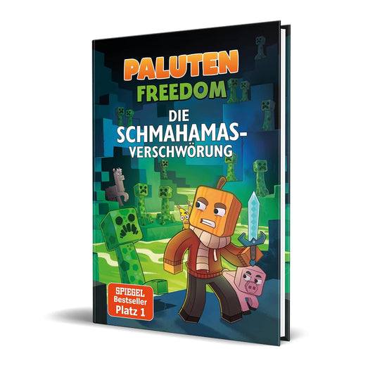 Die Schmahamas-Verschwörung: Ein Roman aus der Welt von FREEDOM von Paluten, Band 1