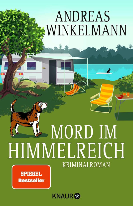 Mord im Himmelreich: Kriminalroman | Cosy Camping-Krimi mit urigen Charakteren und viel Humor (Mord auf Achse 1)
