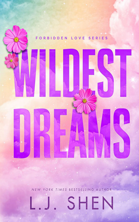 Wildest Dreams: An Enemies to Lovers Romance (Forbidden Love Book 2)
