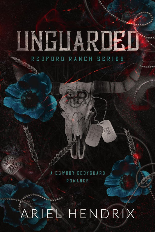 Unguarded: A Dark Cowboy Romance (Redford Ranch Series Book 2)