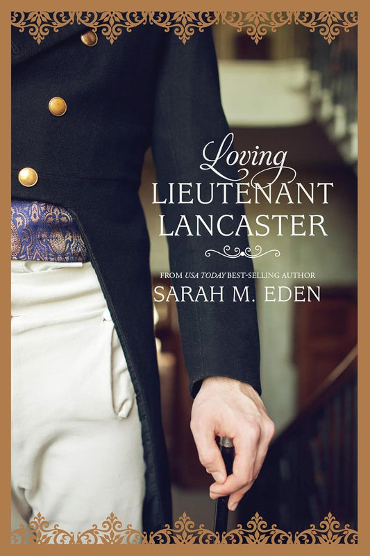 Loving Lieutenant Lancaster (The Lancaster Family Book 4)