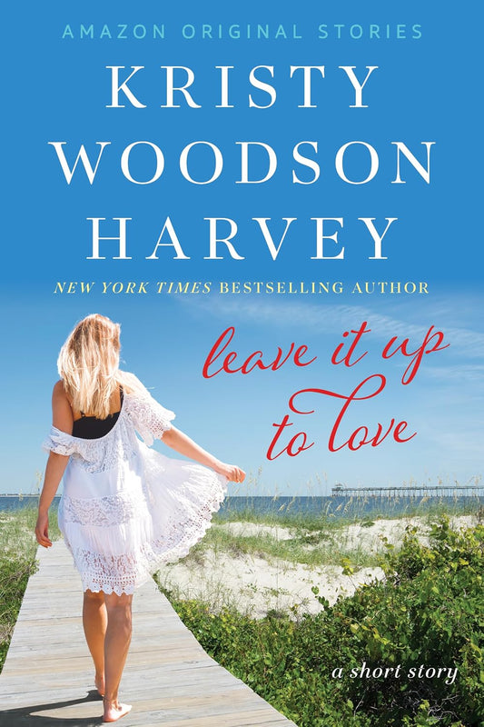 Leave It Up To Love: A Short Story