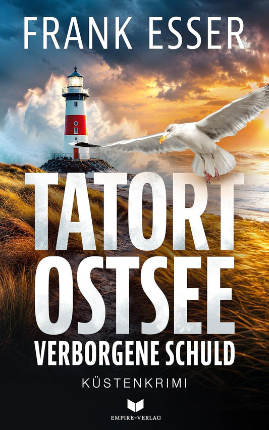 Tatort Ostsee: Verborgene Schuld (Ostseekrimi Wismar 3)