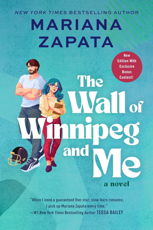 The Wall of Winnipeg and Me: A Spicy Football Romance