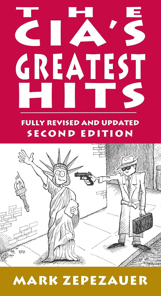 The CIA's Greatest Hits (Real Story)