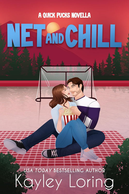Net and Chill (Quick Pucks Book 1)