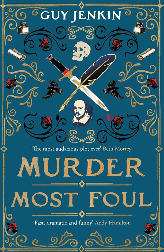 Murder Most Foul: 'One of the best historical fiction books of 2025' THE TIMES (The Quill and Dagger Series Book 1)