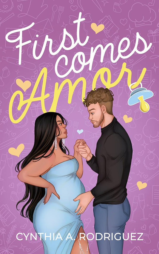 First Comes Amor: A Latine Romantic Comedy