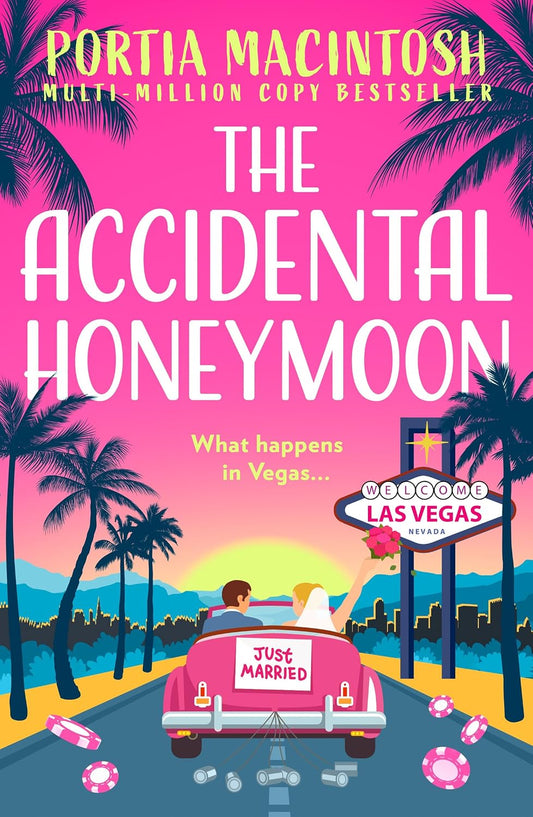 The Accidental Honeymoon: A hilarious rom-com from the author Wish You Weren’t Here, perfect for fans of fake dating romance to read in 2026