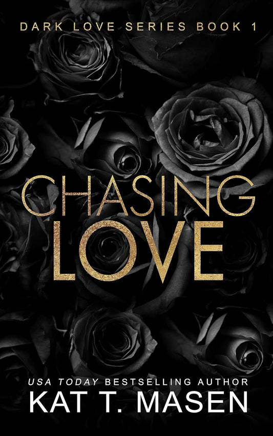Chasing Love: A Best Friends Older Brother Romance (Dark Love Series Book 1)