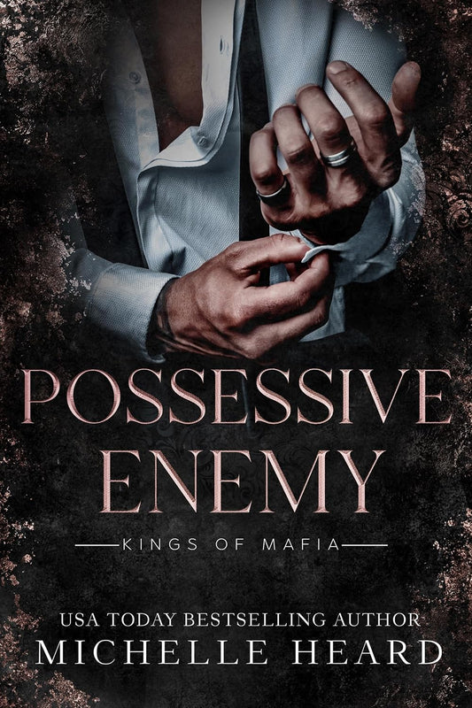 Possessive Enemy (Kings Of Mafia)