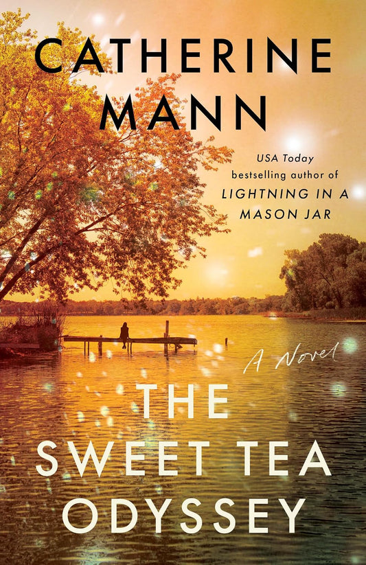 The Sweet Tea Odyssey: A Novel