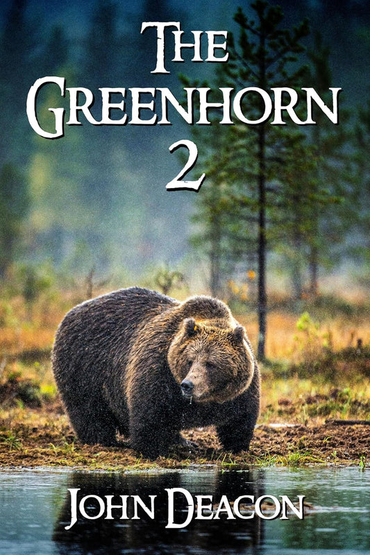 The Greenhorn 2 (Fletch and Faith)