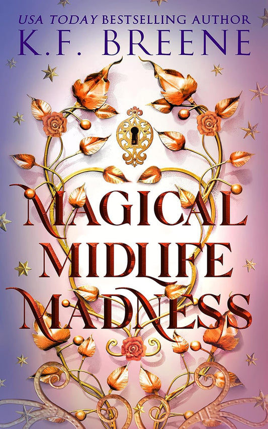 Magical Midlife Madness: A Hilarious Cozy Fantasy Romance (Leveling Up Book 1)