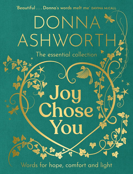 Joy Chose You: Words for Hope, Comfort and Light: The instant Sunday Times bestseller & perfect gift for Father's Day