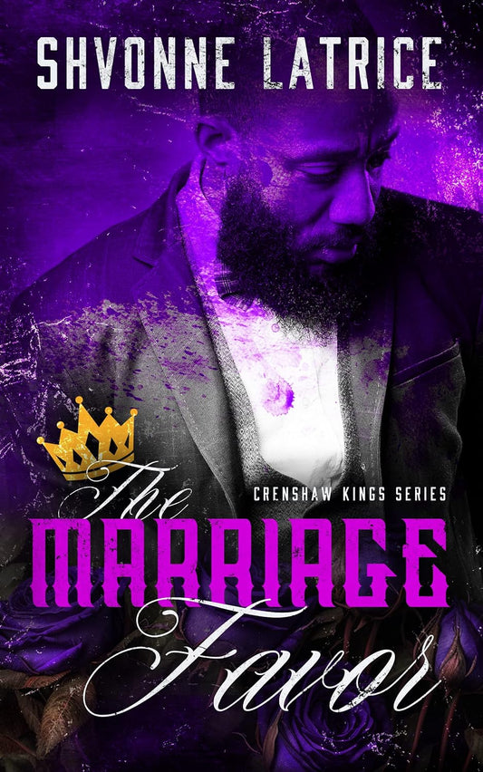 The Marriage Favor (Crenshaw Kings Book 1)