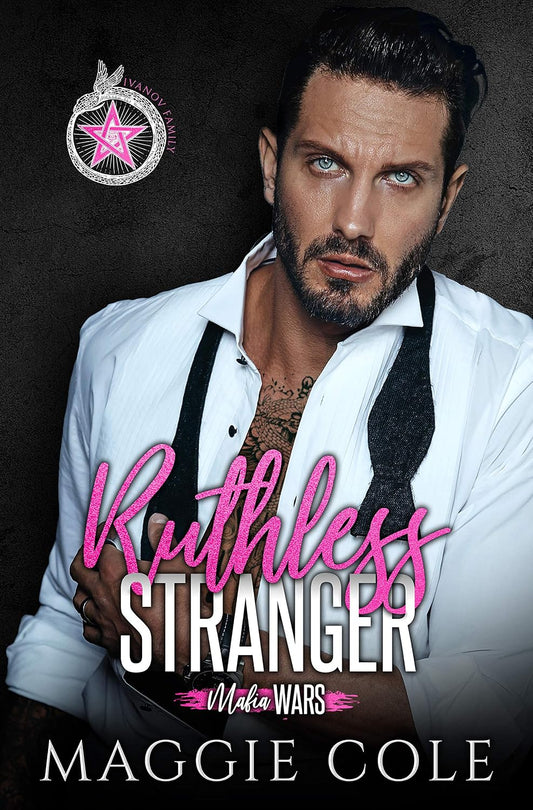 Ruthless Stranger: Strangers to Lovers One Night Dark Mafia Romance (Mafia Wars Book 1)