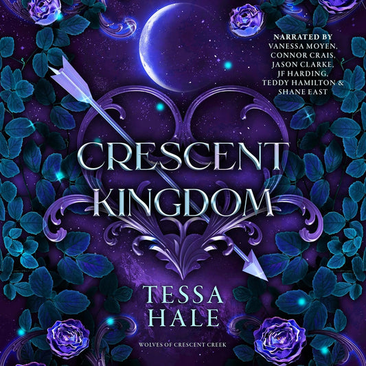 Crescent Kingdom: The Wolves of Crescent Creek, Book 1
