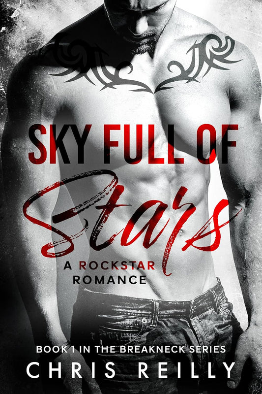 Sky Full of Stars (BreakNeck Rockstar Romance Series Book 1)