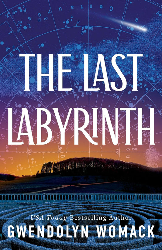 The Last Labyrinth (The Cosmic Frequency Book 1)