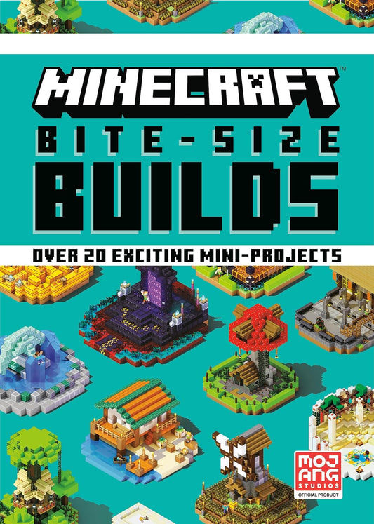 Minecraft: Bite Size-Builds (Over 20 Exciting Mini-Projects)