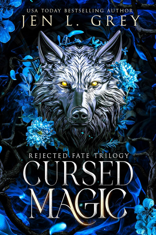 Cursed Magic (Rejected Fate Trilogy Book 2)