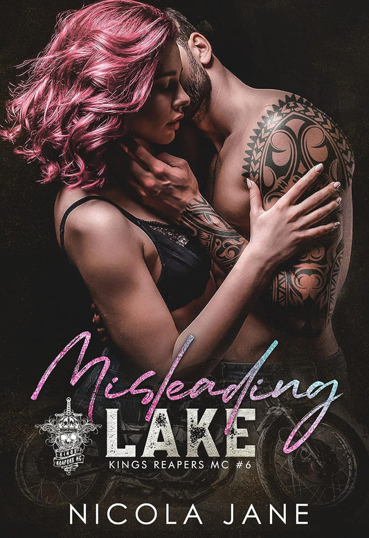 Misleading Lake: A Motorcycle Romance - The Kings Reapers MC