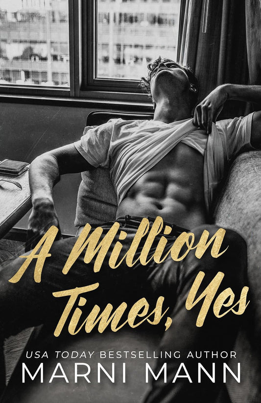 A Million Times, Yes (The Billionaires of Boston)